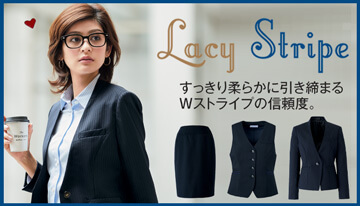 Lacy Stripe　セレクトステージ